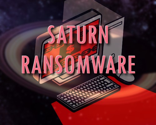 Saturn ransomware virus